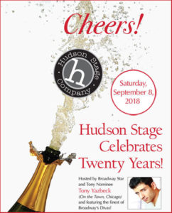 20 Year Anniversary for Hudson Stage Company - Celebration Saturday, September 9, 2018